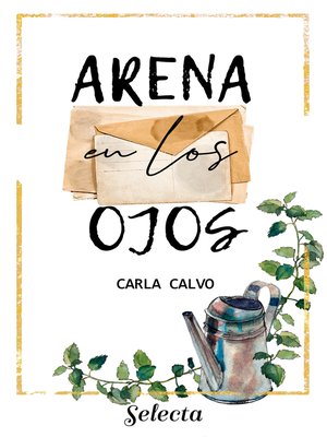 cover image of Arena en los ojos